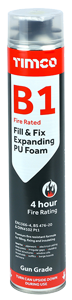Timco  B1 Fill & Fix Fire Rated PU Expanding Foam - Gun Grade - 750ml Can